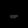 LUCKYBANG
