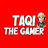 taqi the gamer