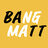 bangmatt650