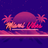 MiamiVibes_