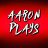 Aaron_Plays